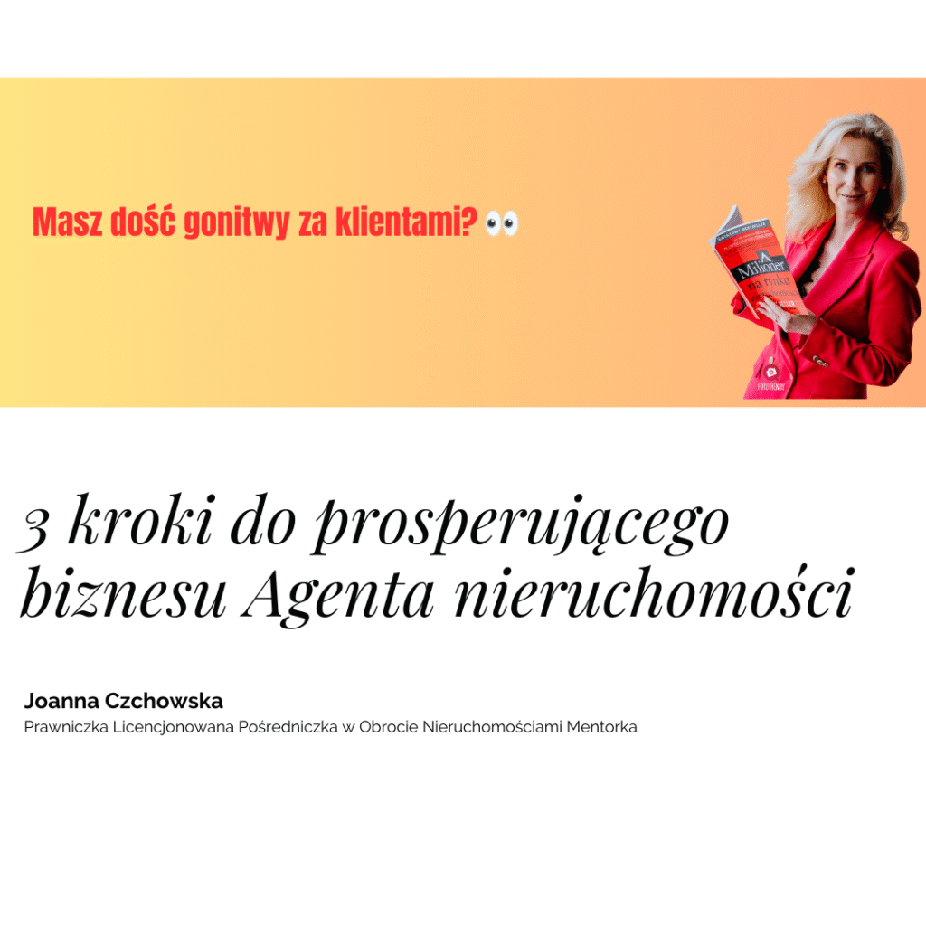 3 kroki do biznesu Agenta nieruchomości - masterclass